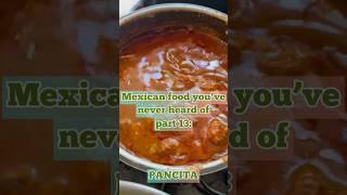 Season 3 - Mexican food you’ve never heard of part 13: PANCITA. #pancita #menudo