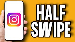 How to Half Swipe on Instagram Message