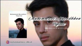 Muhammadi Murodkhon - Vayrona 2025 | Мухаммади Муродхон -Вайрона 2025