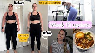 WEEK 12 UPDATE (on a GLP-1 Mounjaro) Weight losses, What I eat + BEFORE AND AFTERS