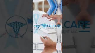 Medical Revenue Cycle Management- Totalcare Management Services LLC