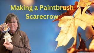 Paintbrush Scarecrow