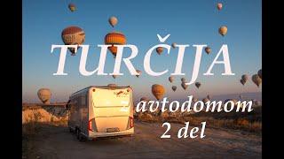 Turčija za avtodomom - 2 del