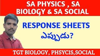 ALL TGT,SA PHYSICS, SA BIOLOGY AND SA SOCIAL RESPONSE SHEETS RELEASEING DATES