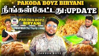 நீங்க கேட்டது குடுத்துஇருக்கோம் PAKODA BOYZ BIRYANI | Tamil Food Review | Pakoda Boyz