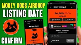 MONEY DOGS AIRDROP LISTING DATE | MONEY DOGS  AIRDROP WITHDRAWAL | MONEY DOGS AIRDROP TOKEN SELL