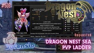 #509 Defensio ~ Dragon Nest SEA PVP Ladder -Requested-