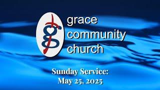 GCC Sunday Service, May 25th, 2025:  "Memorial Day"