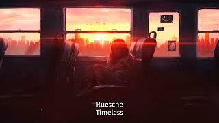 Ruesche - Timeless (LoFi) (Free to use on  YouTube)