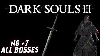 Dark Souls 3 | NG+7 All bosses | Меч солнца