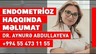 Endometrioz nedir / Endometriozis / Ginekoloq Aynure Abdullayeva / Medplus TV