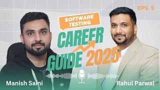 Software Testing Career Guide 2025 | From Basics to AI with Rahul Parwal