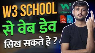 Can You Learn Complete Web Development From W3 School - Hindi