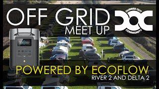 Dubbed Out OFF GRID Van Meet powered by EcoFlow River 2 and the Delta 2