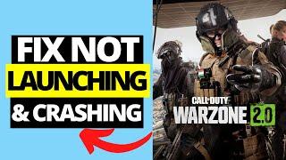 How To Fix Warzone 2 Not Launching / Crashing On Startup PC