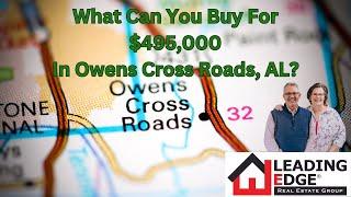 What Can You Buy For $495,000 In Owens Cross Roads, AL