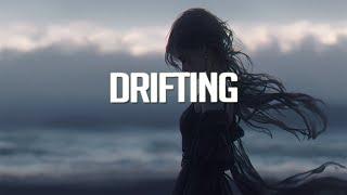 Drifting | Best Of Many Miles | Chillstep Mix 2024