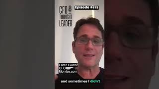Leadership Lessons from Monday.com CFO: Speak Less, Impact More
