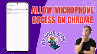 How to Allow Microphone Access on Chrome