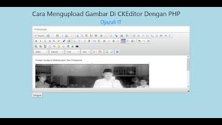 Cara Mengupload Gambar Di Ckeditor dengan PHP 100% Work