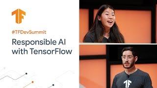 Responsible AI with TensorFlow (TF Dev Summit '20)