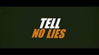 K. Waltz - Tell No Lies (Lyric Video)