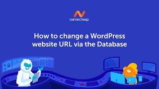 How to change a WordPress website URL via the Database