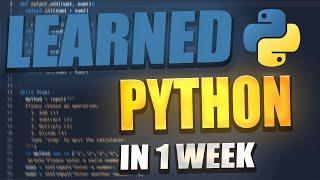 How I Went from Zero to Python Programmer in 7 Days