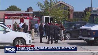 13 people shot, one dead in mass shooting at Kroger in Collierville, TN; shooter dead