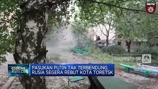 Pasukan Putin Tak Terbendung, Rusia Segera Rebut Kota Toretsk