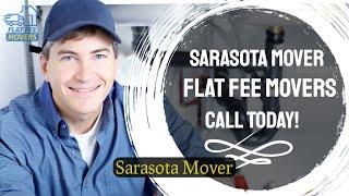 Sarasota Mover | Sarasota Movers | Flat Fee Movers | #sarasotamover #sarasotamovers #flatfeemovers