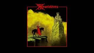 MEURTRIÈRES - Meurtrières [EP] (2020)