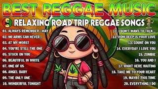 BEST REGGAE MIX 202️4RELAXING REGGAE SONGS~REGGAE MUSIC HITS 2024