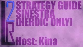 LearntoRaid's Lady Sinestra Strategy Guide (Heroic)