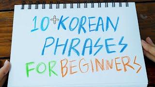 10+ Phrases for Beginners to Start Korean With