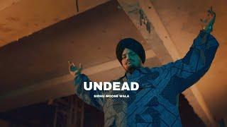 Undead-Sidhu Moose Wala