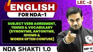 NDA English: Subject Verb Agreement, Tenses & Vocabulary | English For NDA 1 2025 | NDA Exam