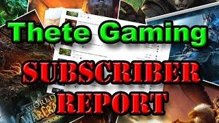 Thete Gaming Subscriber Report - 6k subs