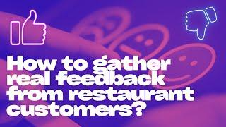 How to Gather REAL Customer Feedback for Restaurants? | The Toaster Podcast