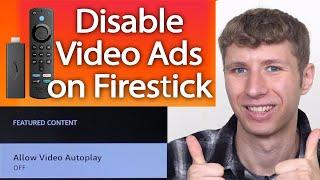 How To Disable Full Screen Ads on Firestick and Fire TVs