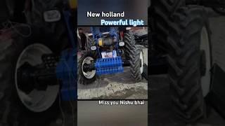 #रोहित भाई new holland power light #modify #tractor #viarlreel