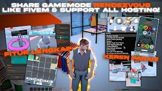 [ SHARE ] GAMEMODE RENDEZVOUS LIKE FIVEM & SUPPORT ALL HOSTINGAN! | GTA SAMP