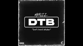 Merczz - DTB (Official Lyric Video)