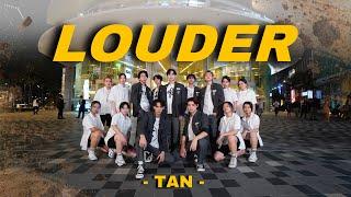 [KPOP IN PUBLIC | BACKUP DANCERS ] TAN (티에이엔) ‘LOUDER' Dance Cover by KRYPTONITE & KITE | MALAYSIA