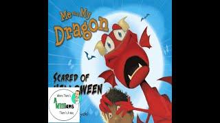 Me and My Dragon: Scared of Halloween by David Biedrzycki| READ ALOUD | CHILDREN'S BOOK