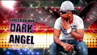 Suresh Da Wun - Dark Angel