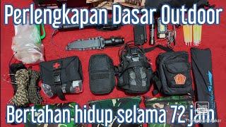 Perlengkapan Dasar outdoor 72 jam