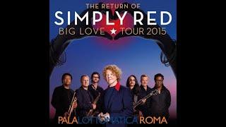 Simply Red Live @ PalaLottomatica, Roma, 2015-11-14 [FM] [MultiCam]