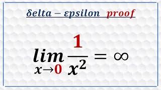 Delta-Epsilon proof of Infinite limit