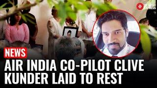 Air India Crash: First Officer Clive Kunder’s Body Brought Home to Mumbai  | Air India Plane Crash